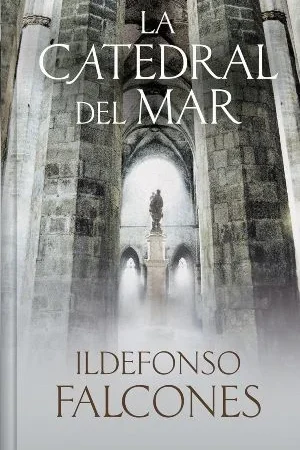 la catedral del mar ildefonso falcones